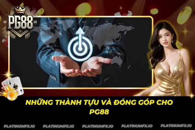 Dấu ấn quan trọng của CEO Nguyễn Minh Tuấn trong hành trình phát triển PG88
